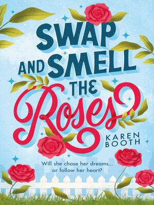 cover image of Swap and Smell the Roses